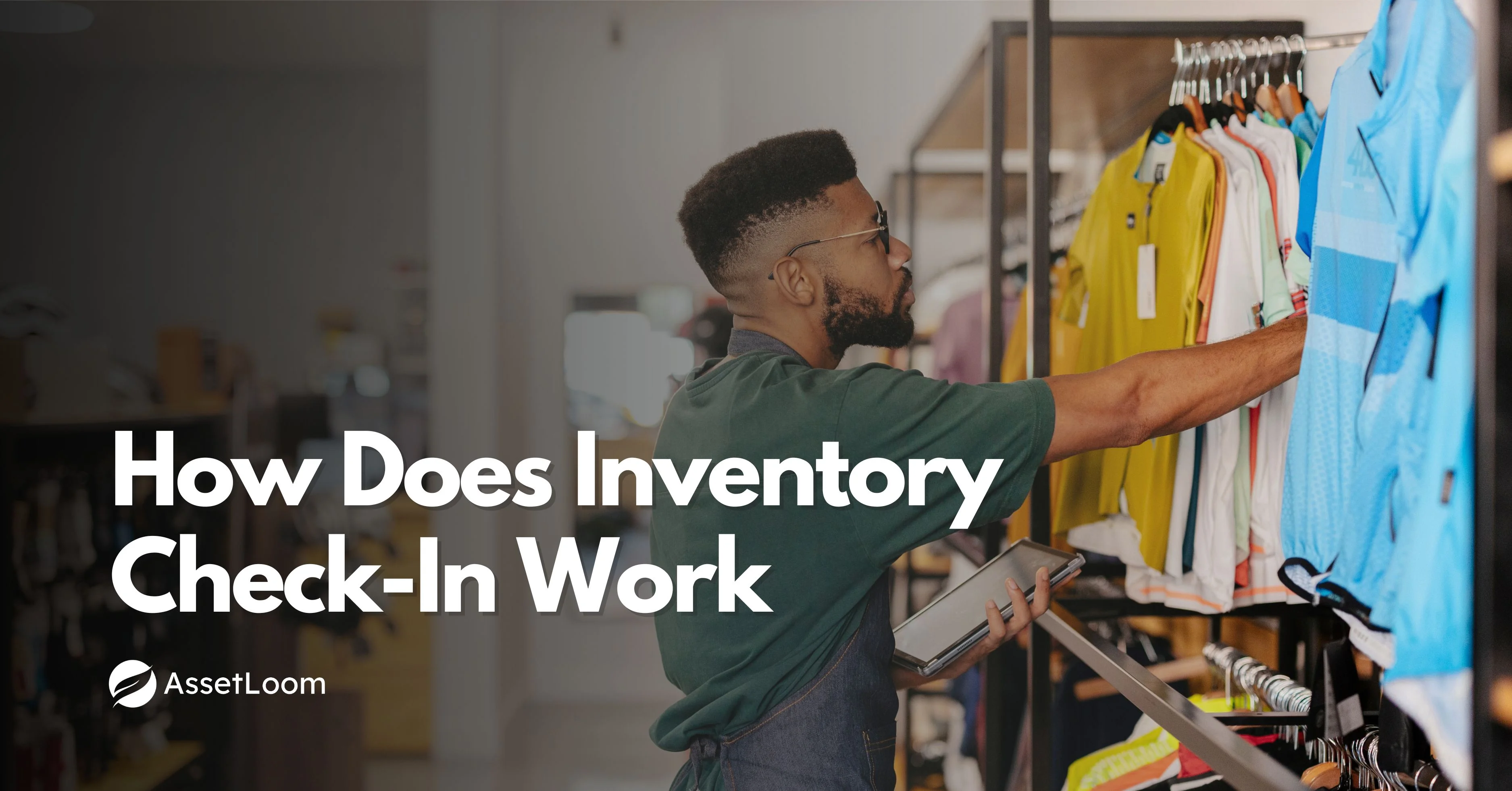 How Inventory Check-In Works from Start to Finish