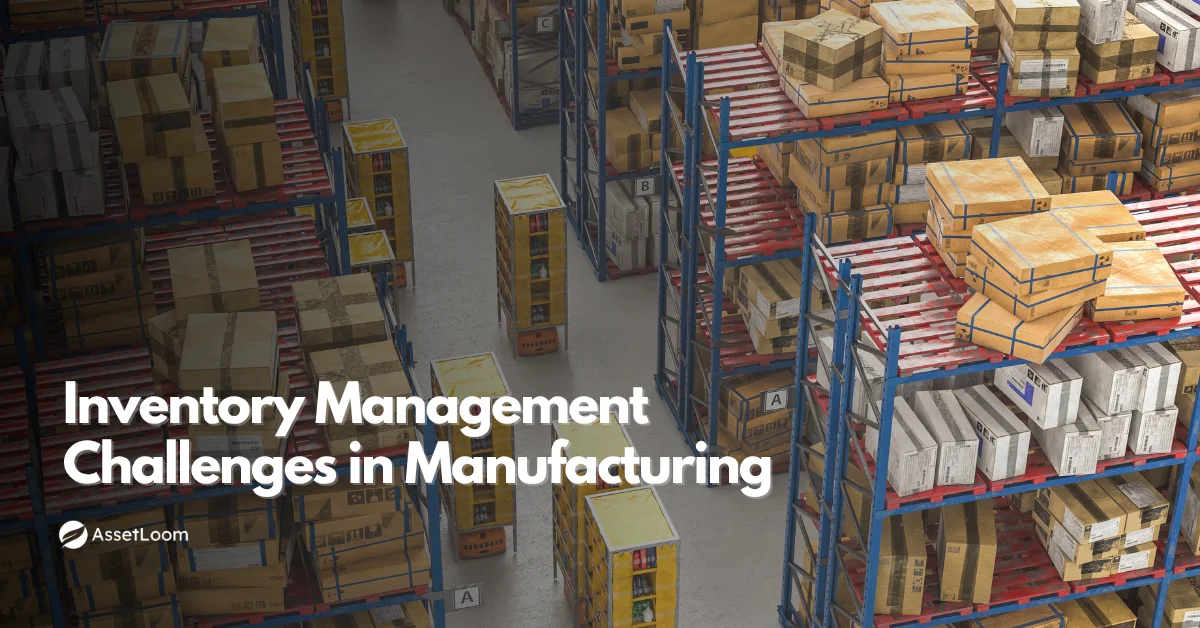 Revolutionize Manufacturing: Conquering Inventory Management Challenges