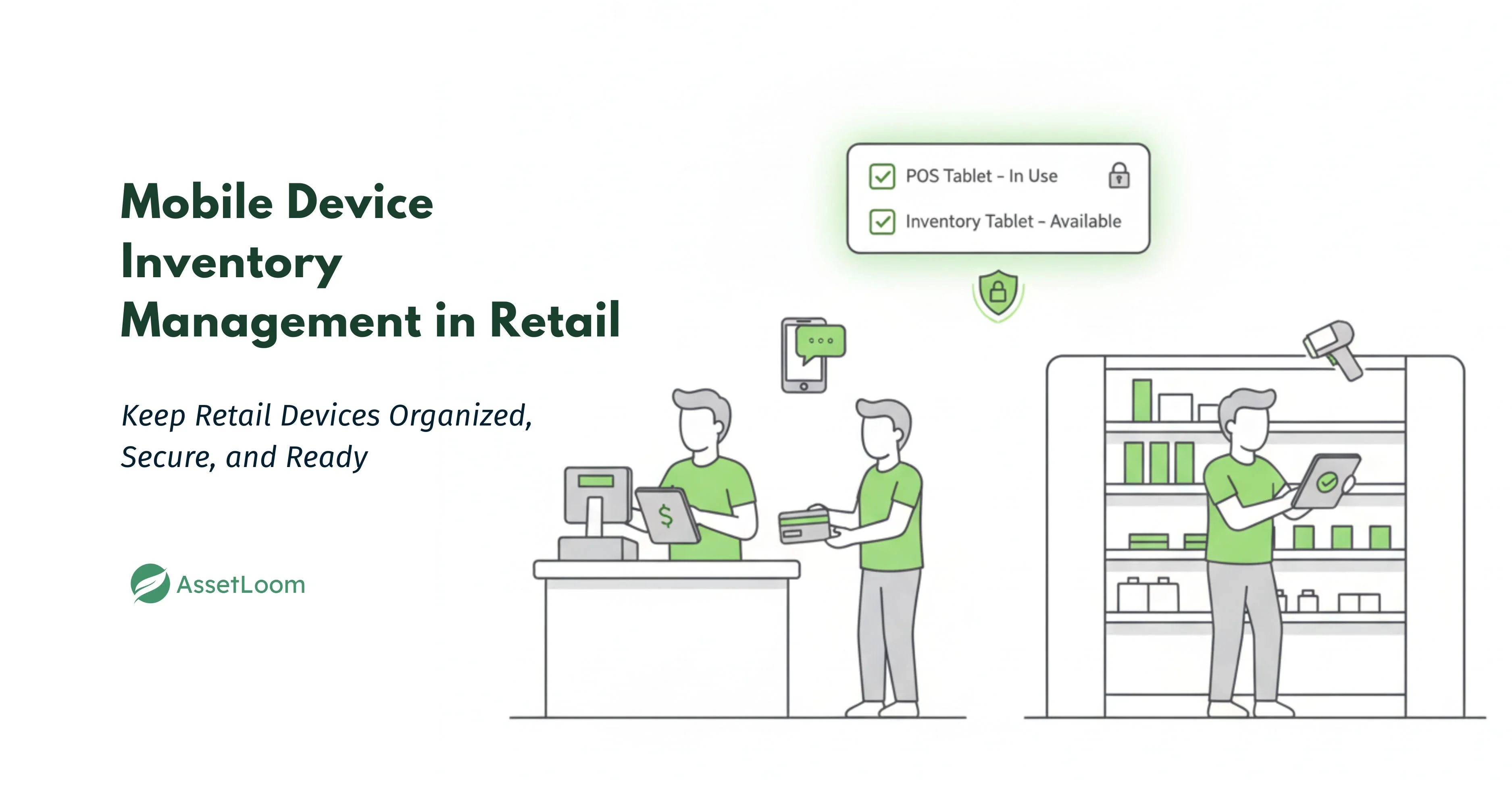 Mobile Device Inventory Management in Retail and Warehouses Mobile Device Inventory Management in Retail and Warehouses