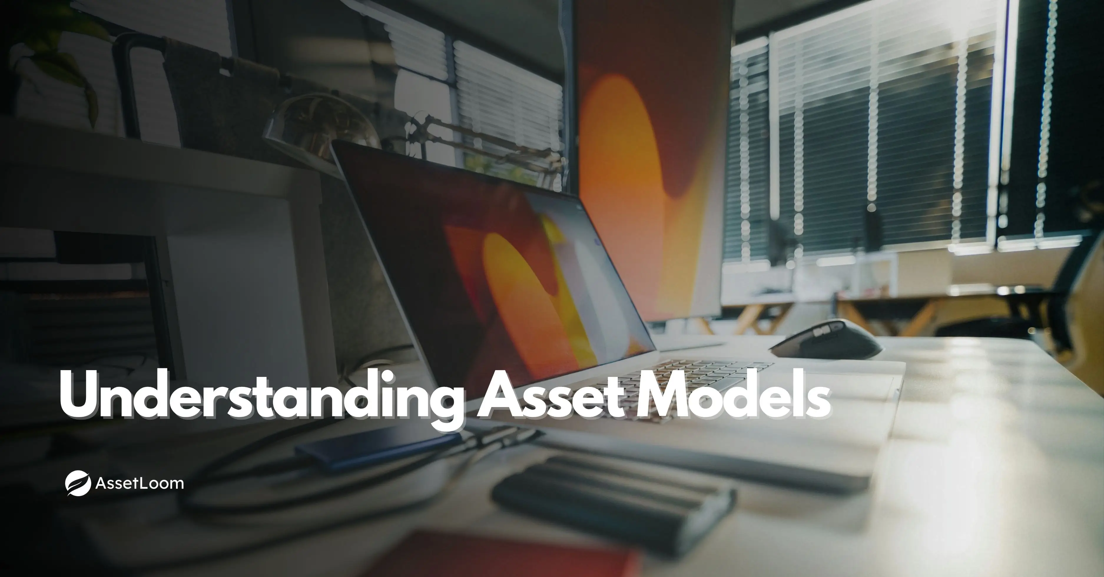 Understanding Asset Models: Why They Matter in ITAM