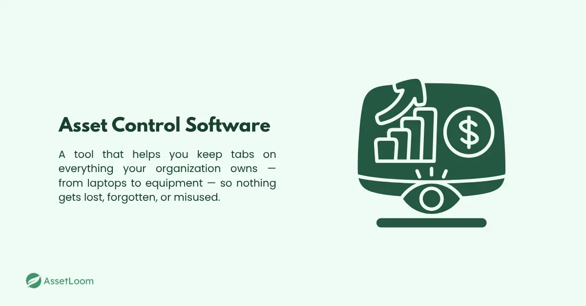 What Is Asset Control Software What Is Asset Control Software